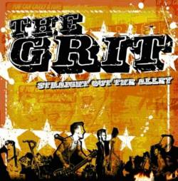 The Grit : Straight Out the Alley